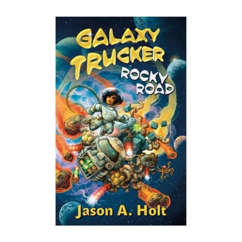 Galaxy Trucker Rocky Road Novel
