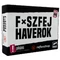 Fxszfej haverok társasjáték